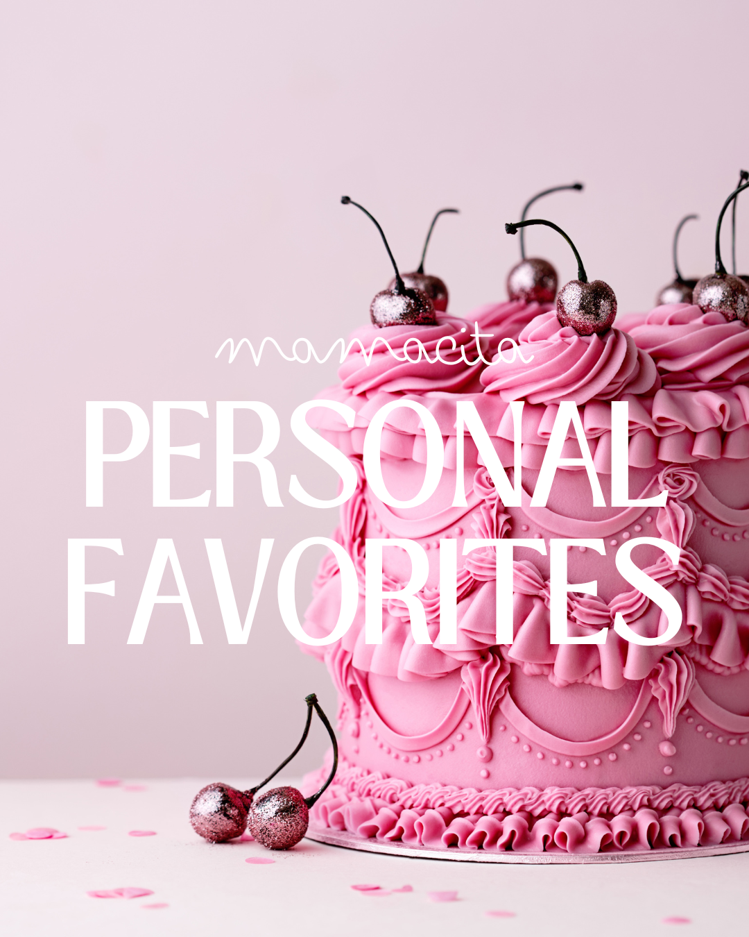 Personal Favorites